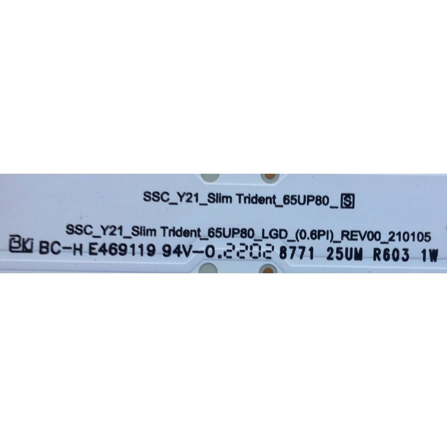KIT DE LEDS PARA TV LG ( 8 PZ ) / NUMERO DE PARTE EAV65035401 / SSC_Y21SLIM TRIDEN_65UP80_S / SSC_Y21SLIM TRIDEN_65UP80__LGD_(0.6PI)_REV00_210105 / PANEL NC650TQG -AAKH5 / MODELO 65UP80 - Imagen 4